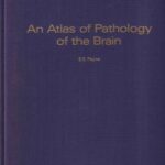 خرید و دانلود نسخه کامل کتاب An Atlas of Pathology of the Brain