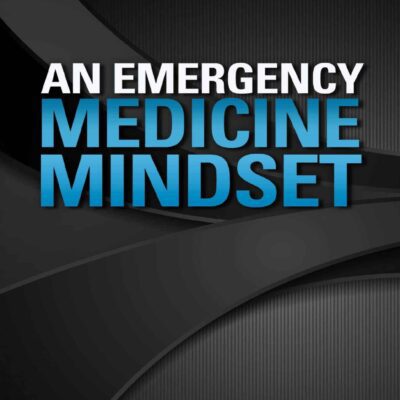 خرید و دانلود نسخه کامل کتاب An Emergency Medicine Mindset