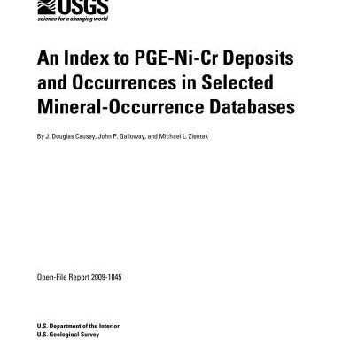 خرید و دانلود نسخه کامل کتاب An index to PGE-Ni-Cr deposits and occurrences in selected mineral-occurrence databases