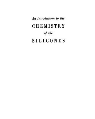 خرید و دانلود نسخه کامل کتاب An Introduction Chemistry Of The Silicones