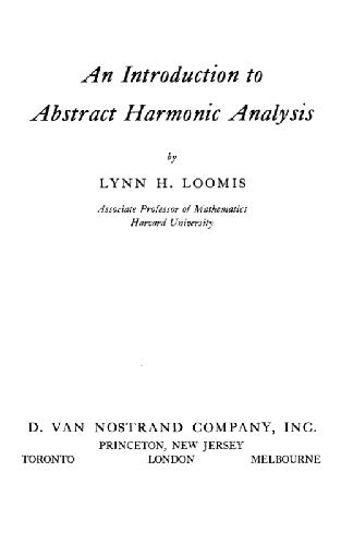 خرید و دانلود نسخه کامل کتاب An introduction to abstract harmonic analysis_68b55dcb80398.jpeg خرید و دانلود نسخه کامل کتاب An introduction to abstract harmonic analysis