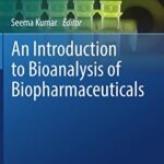 خرید و دانلود نسخه کامل کتاب An Introduction to Bioanalysis of Biopharmaceuticals