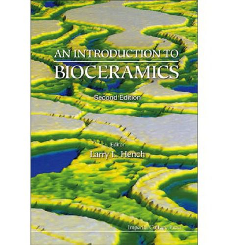 خرید و دانلود نسخه کامل کتاب An introduction to bioceramics – 2nd edition_68d2c185472d0.jpeg خرید و دانلود نسخه کامل کتاب An introduction to bioceramics – 2nd edition