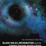 خرید و دانلود نسخه کامل کتاب An Introduction To Black Holes Information And The String Theory