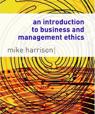 خرید و دانلود نسخه کامل کتاب An Introduction to Business and Management Ethics
