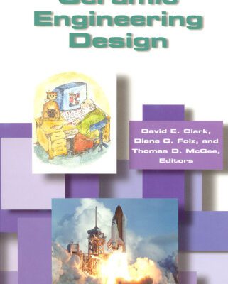 خرید و دانلود نسخه کامل کتاب An Introduction to Ceramic Engineering Design (#G067)