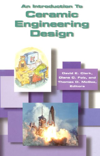 خرید و دانلود نسخه کامل کتاب An Introduction to Ceramic Engineering Design (#G067)_68c9758b43178.jpeg خرید و دانلود نسخه کامل کتاب An Introduction to Ceramic Engineering Design (#G067)