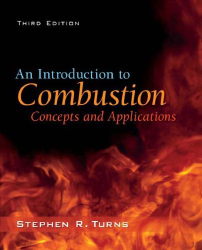 خرید و دانلود نسخه کامل کتاب An Introduction to Combustion Concepts and Applications_68bd652e81f62.jpeg خرید و دانلود نسخه کامل کتاب An Introduction to Combustion Concepts and Applications