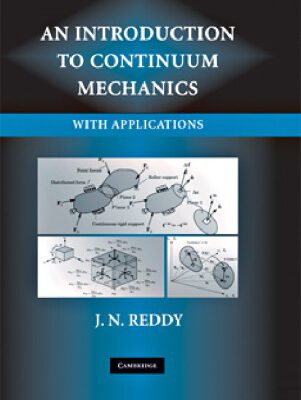 خرید و دانلود نسخه کامل کتاب An introduction to continuum mechanics: with applications