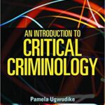 خرید و دانلود نسخه کامل کتاب An Introduction to Critical Criminology