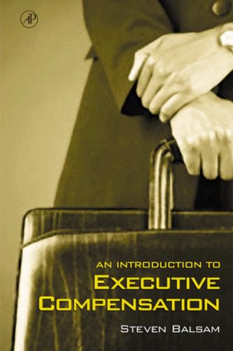 خرید و دانلود نسخه کامل کتاب An Introduction to Executive Compensation_68b5055ec8219.jpeg خرید و دانلود نسخه کامل کتاب An Introduction to Executive Compensation