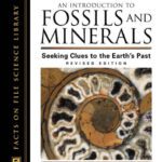 خرید و دانلود نسخه کامل کتاب An Introduction to Fossils and Minerals: Seeking Clues to the Earth’s Past (Living Earth)