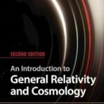 خرید و دانلود نسخه کامل کتاب An Introduction to General Relativity and Cosmology