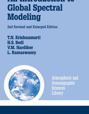 خرید و دانلود نسخه کامل کتاب An Introduction to Global Spectral Modeling, Second Edition (Atmospheric and Oceanographic Sciences Library, 35)