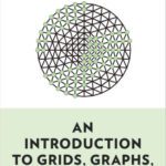 خرید و دانلود نسخه کامل کتاب An Introduction to Grids, Graphs, and Networks