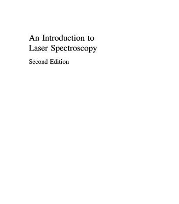 خرید و دانلود نسخه کامل کتاب An Introduction to Laser Spectroscopy: Second Edition