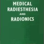 خرید و دانلود نسخه کامل کتاب An Introduction to Medical Radiesthesia & Radionics