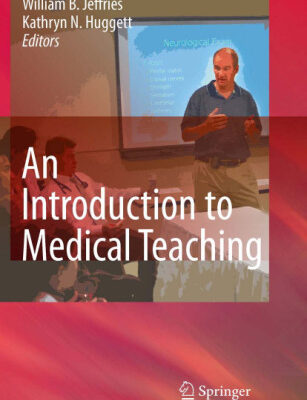 خرید و دانلود نسخه کامل کتاب An Introduction to Medical Teaching