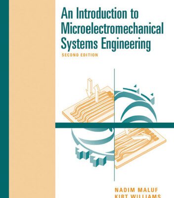 خرید و دانلود نسخه کامل کتاب An Introduction to MEMs Engineering