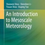 خرید و دانلود نسخه کامل کتاب An Introduction to Mesoscale Meteorology