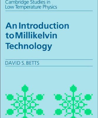 خرید و دانلود نسخه کامل کتاب An Introduction to Millikelvin Technology