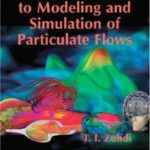 خرید و دانلود نسخه کامل کتاب An Introduction to Modeling and Simulation of Particulate Flows (Computational Science and Engineering)