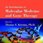 خرید و دانلود نسخه کامل کتاب An Introduction to Molecular Medicine and Gene Therapy