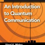 خرید و دانلود نسخه کامل کتاب An Introduction to Quantum Communication