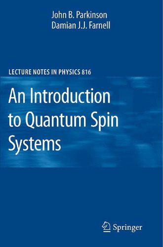 خرید و دانلود نسخه کامل کتاب An Introduction to Quantum Spin Systems_68be09f839226.jpeg خرید و دانلود نسخه کامل کتاب An Introduction to Quantum Spin Systems