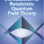 خرید و دانلود نسخه کامل کتاب An introduction to relativistic quantum field theory