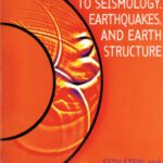 خرید و دانلود نسخه کامل کتاب An Introduction to Seismology, Earthquakes and Earth Structure