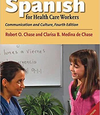 خرید و دانلود نسخه کامل کتاب An Introduction to Spanish for Health Care Workers (4th Edition) – Orginal Pdf