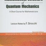 خرید و دانلود نسخه کامل کتاب An Introduction to the Mathematical Structure of Quantum Mechanics: A Short Course for Mathematicians