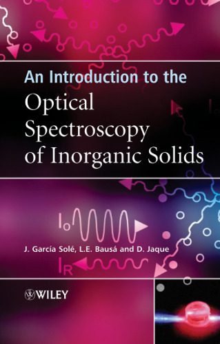 خرید و دانلود نسخه کامل کتاب An introduction to the optical spectroscopy of inorganic solids_68be9b87a41ae.jpeg خرید و دانلود نسخه کامل کتاب An introduction to the optical spectroscopy of inorganic solids