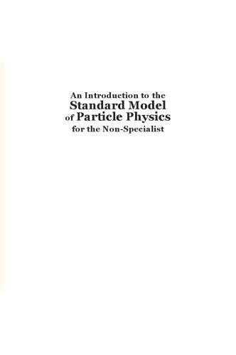 خرید و دانلود نسخه کامل کتاب An Introduction to the Standard Model of Particle Physics for the Non-Specialist_68bd235cbb862.jpeg خرید و دانلود نسخه کامل کتاب An Introduction to the Standard Model of Particle Physics for the Non-Specialist