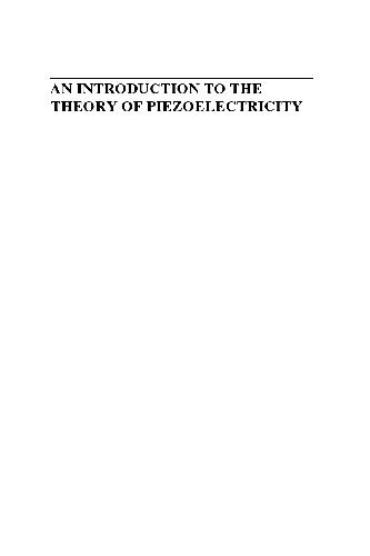 خرید و دانلود نسخه کامل کتاب An introduction to the theory of piezoelectricity_68becc2753af0.jpeg خرید و دانلود نسخه کامل کتاب An introduction to the theory of piezoelectricity