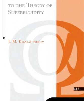 خرید و دانلود نسخه کامل کتاب An Introduction to the Theory of Superfluidity