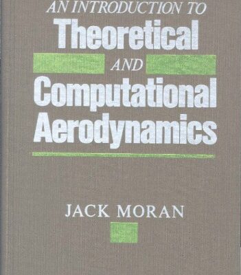 خرید و دانلود نسخه کامل کتاب An Introduction to Theoretical and Computational Aerodynamics