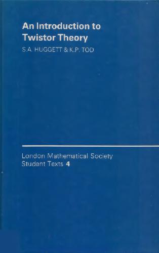خرید و دانلود نسخه کامل کتاب An introduction to twistor theory_68bd7c5d1525e.jpeg خرید و دانلود نسخه کامل کتاب An introduction to twistor theory