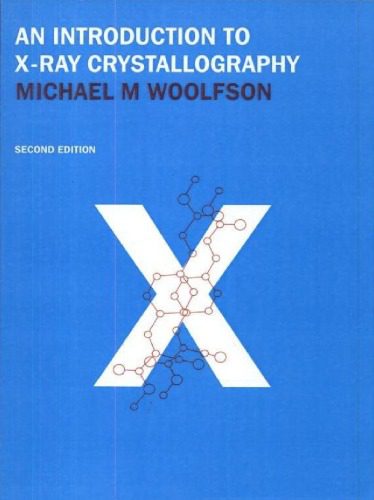 خرید و دانلود نسخه کامل کتاب An Introduction to X-ray Crystallography, Second Edition_68d4a9e46a8e2.jpeg خرید و دانلود نسخه کامل کتاب An Introduction to X-ray Crystallography, Second Edition