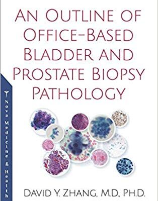 خرید و دانلود نسخه کامل کتاب An Outline of Office-based Bladder and Prostate Biopsy Pathology