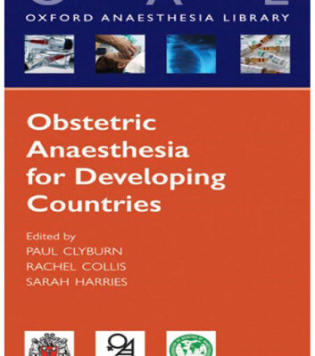 خرید و دانلود نسخه کامل کتاب Anaesthesia for Obstetrics in Developing Countries