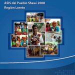 خرید و دانلود نسخه کامل کتاب Análisis de la situación de salud (ASIS) del pueblo shawi (chayahuita, Kawapana) – Región Loreto