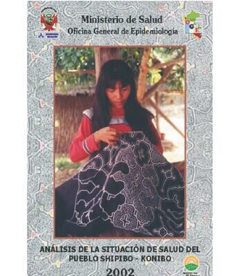 خرید و دانلود نسخه کامل کتاب Análisis de la situación de salud del pueblo shipibo-konibo (Pano)