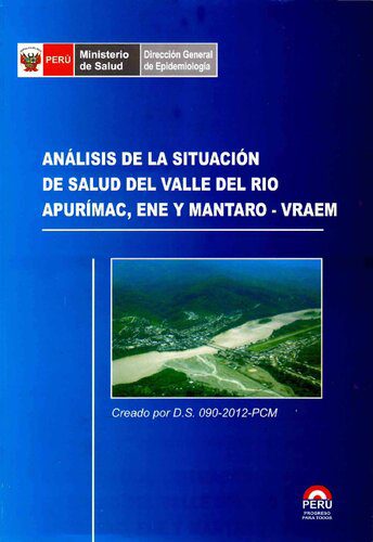 خرید و دانلود نسخه کامل کتاب Análisis de la situación de salud del valle del río Apurímac, Ene y Mantaro (VRAEM)_68bc312102c4b.jpeg خرید و دانلود نسخه کامل کتاب Análisis de la situación de salud del valle del río Apurímac, Ene y Mantaro (VRAEM)