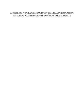 خرید و دانلود نسخه کامل کتاب Análisis de programas, procesos y resultados educativos en el Perú. Contribuciones empíricas para el debate