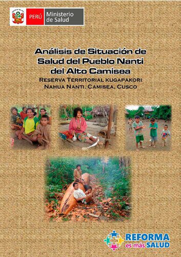 خرید و دانلود نسخه کامل کتاب Análisis de situación de salud del pueblo Nanti (Arawak) del Alto Camisea – Reserva territorial Kugapakori Nahua Nanti. Camisea, Cuzco_68bc3108af13b.jpeg خرید و دانلود نسخه کامل کتاب Análisis de situación de salud del pueblo Nanti (Arawak) del Alto Camisea – Reserva territorial Kugapakori Nahua Nanti. Camisea, Cuzco
