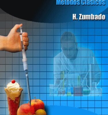 خرید و دانلود نسخه کامل کتاب Análisis químico de los alimentos. Métodos clásicos