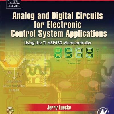 خرید و دانلود نسخه کامل کتاب Analog and Digital Circuits for Electronic Control System Applications