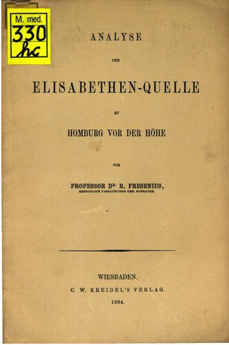 خرید و دانلود نسخه کامل کتاب Analyse der Elisabethen-Quelle zu Homburg vor der Höhe_68bff15a1e8c0.jpeg خرید و دانلود نسخه کامل کتاب Analyse der Elisabethen-Quelle zu Homburg vor der Höhe